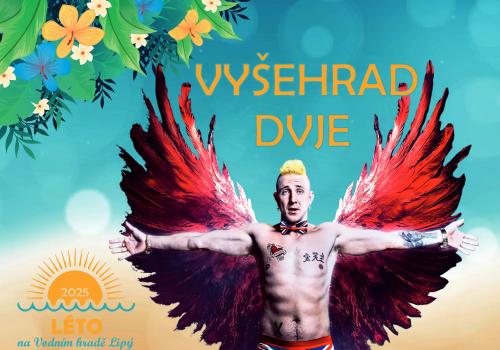 VYŠEHRAD DVJE