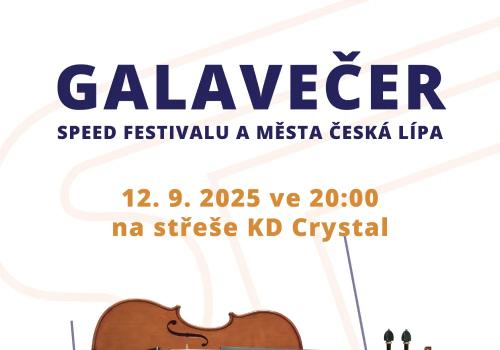GALAVEČER SPEED FESTIVALU A MĚSTA ČESKÁ LÍPA