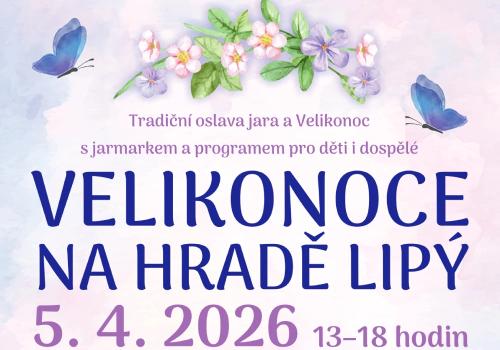 VELIKONOCE NA HRADĚ LIPÝ