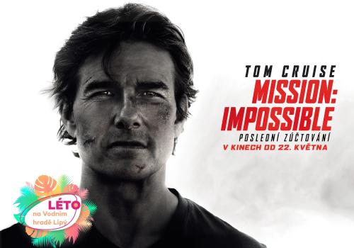 MISSION: IMPOSSIBLE POSLEDNÍ ZÚČTOVÁNÍ