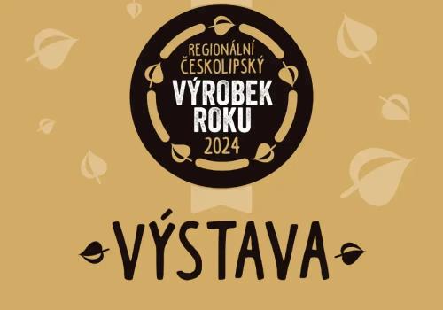 REGIONÁLNÍ ČESKOLIPSKÝ VÝROBEK 2026