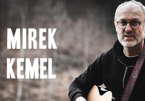 MIREK KEMEL – VERNISÁŽ VÝSTAVY + KONCERT