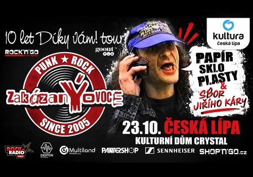 ZAKÁZANÝOVOCE, PAPÍR SKLO PLASTY & SBOR JIŘÍHO KÁRY